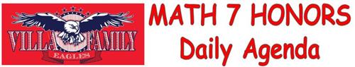 Math 7H Daily Agenda 